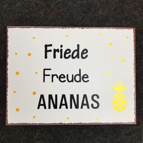 Metallschilder Friede Freude Ananas